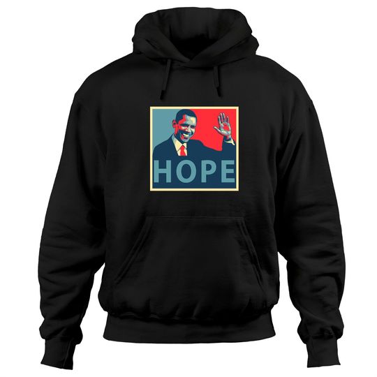 Discover Barack Obama Hope Pullover Hoodie
