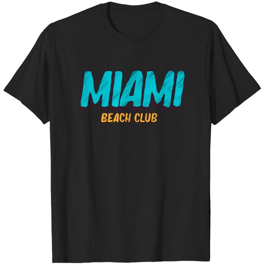 Discover Miami Beach Club - Miami Beach Club - T-Shirt