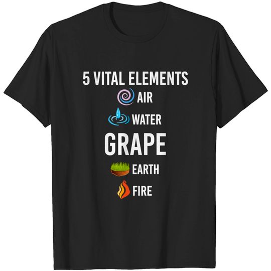 Discover 5 Elements Grape Grapes - Grape - T-Shirt