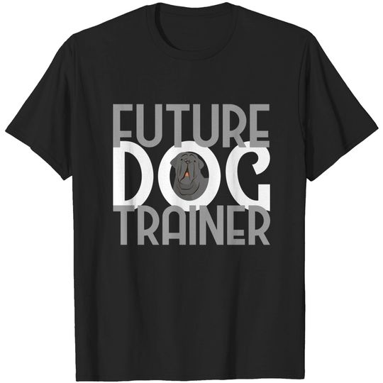 Discover Future Dog Trainer - Dog Training - T-Shirt