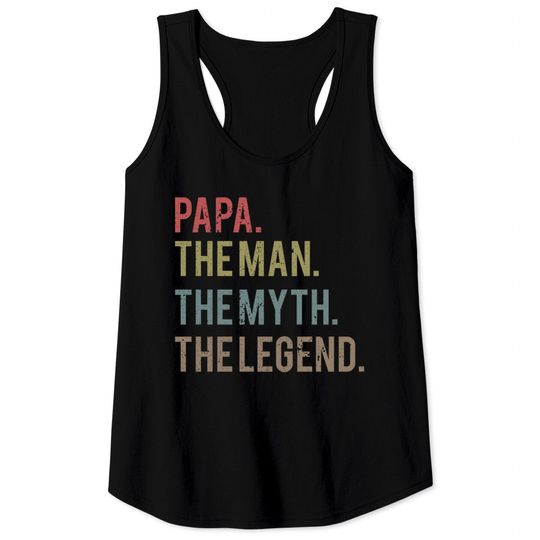 Discover Papa The Man, The Myth, The Legend Men's Tank Tops