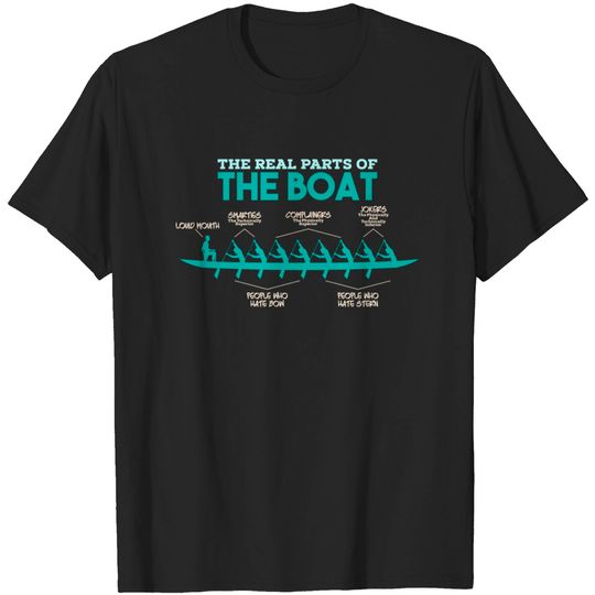 Discover The Real Parts Of The Boat - Rowing Kayak Paddle Boat T-Shirts and Gifts - Rowing - T-Shirt