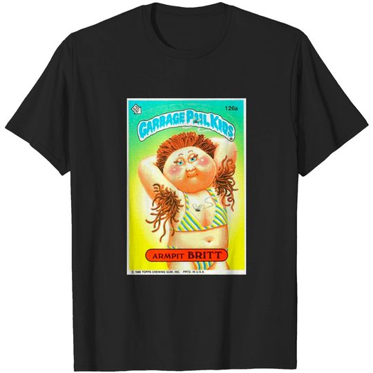 Discover Garbage Pail Kids Armpit Britt - Garbage Pail Kids - T-Shirt