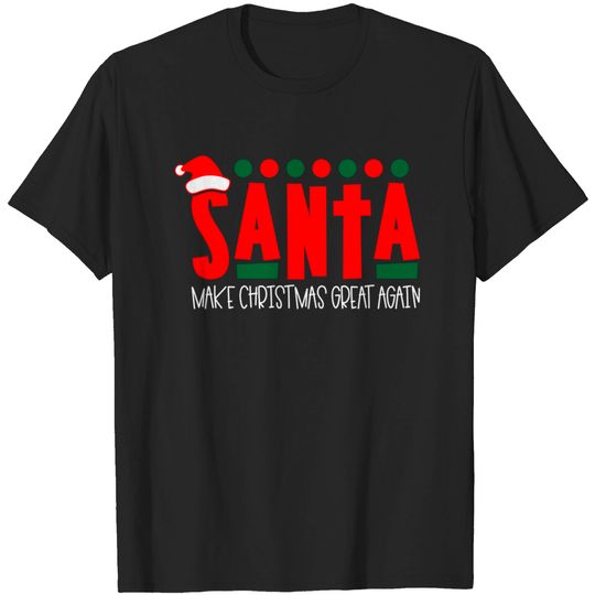 Discover Make Christmas Great Again - Ugly Sweater Pajama Gift T-Shirt