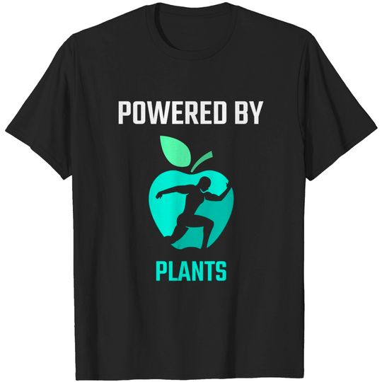 Discover Powered By Plants Vegan Design - Powered By Plants - T-Shirt