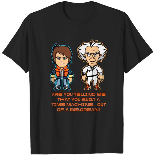 Discover Time Machine - Delorean Time Machine - T-Shirt