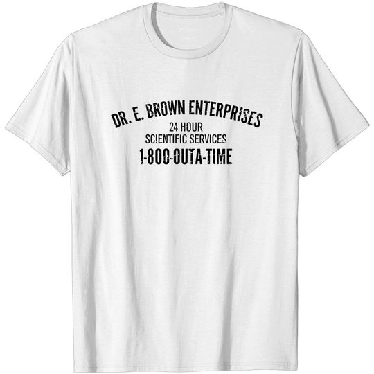 Discover Dr. E. Brown Enterprises - Back To The Future - T-Shirt