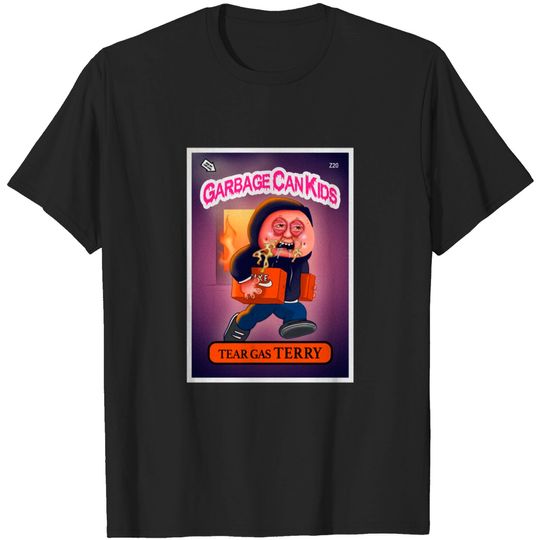 Discover Tear Gas Terry - Garbage Pail Kids - T-Shirt
