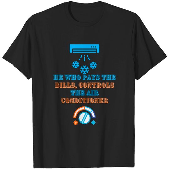 Discover Air Conditioning - Air Conditioning - T-Shirt