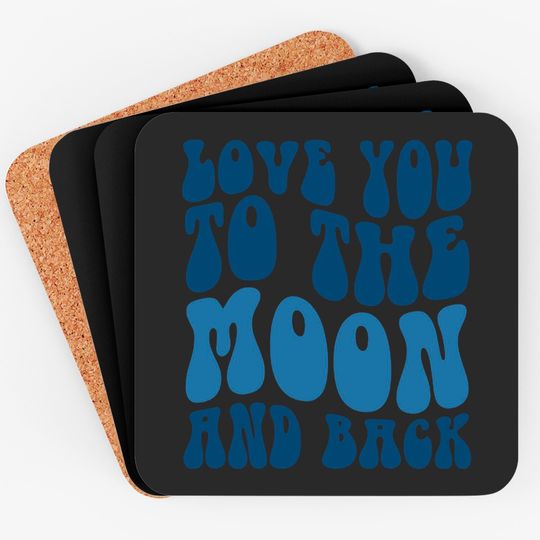 Discover Love You Moon Coasters