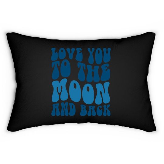 Discover Love You Moon Lumbar Pillows