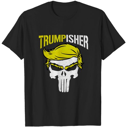 Discover TRUMP-Trumpisher - Pro Trump - T-Shirt