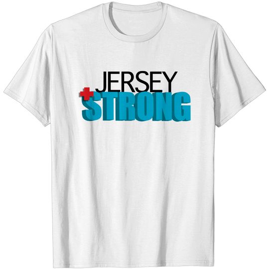Discover JERSEY STRONG - New Jersey - T-Shirt