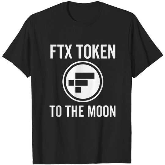 Discover FTX Token To The Moon T-shirt