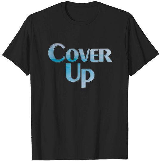 Discover Cover Up - Cover Up - T-Shirt