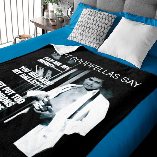 Discover Ray Liotta Goodfellas Quote Baby Blanket