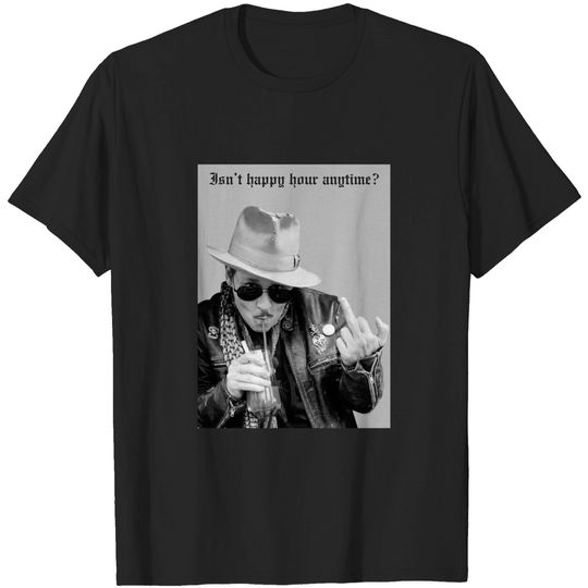 Discover Johnny Isn't Happy Hour Anytime Shirt