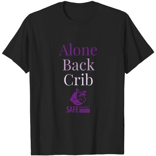 Discover ABCs Of Sleep - Safe Sleep - T-Shirt
