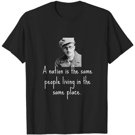 Discover James Joyce Quote | Ireland | Dublin | Writer - Bookworm - T-Shirt
