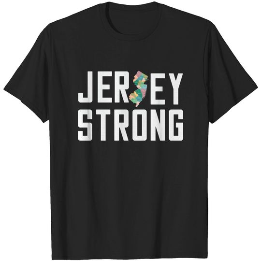 Discover new jersey state jersey strong Gift - New Jersey State Jersey Strong - T-Shirt