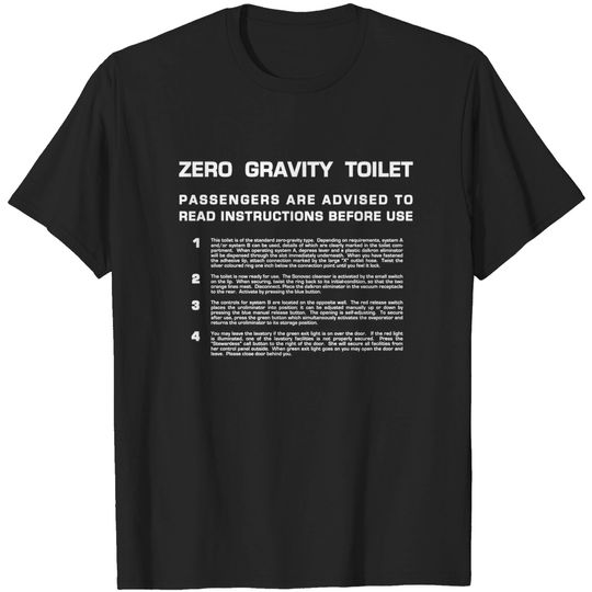 Discover Zero Gravity Toilet (white text) - 2001 A Space Odyssey - T-Shirt