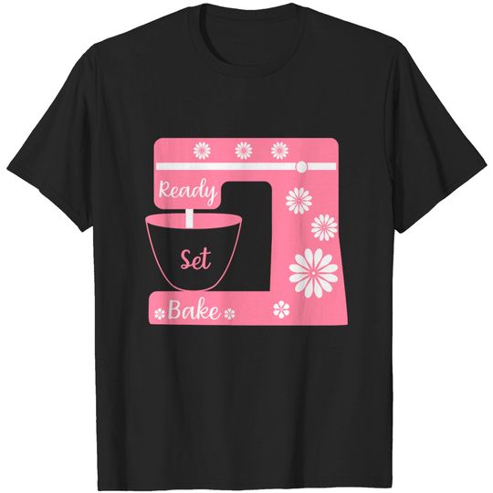 Discover ready set bake pink - Great British Baking Show - T-Shirt