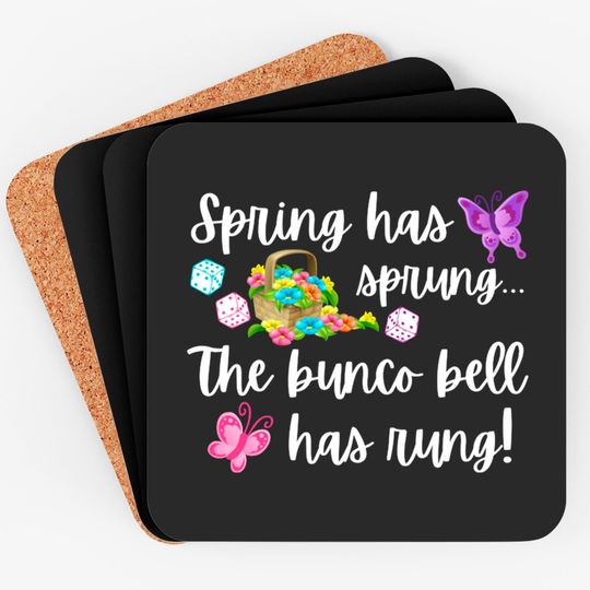 Discover Funny Bunco Gift Spring Has Sprung Coaster