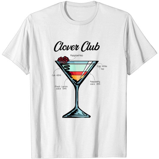 Discover Clover Club Cocktail Recipe - Clover Club - T-Shirt
