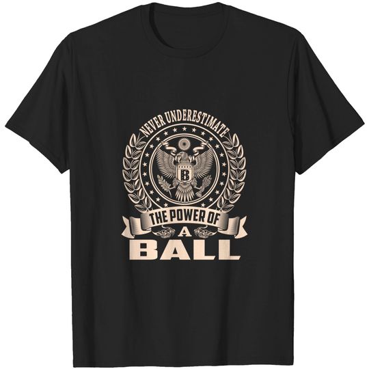 Discover BALL - Ball - T-Shirt