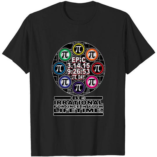 Discover Ultimate Memorial for Epic Pi Day Symbols - 3 Dot 14 - T-Shirt