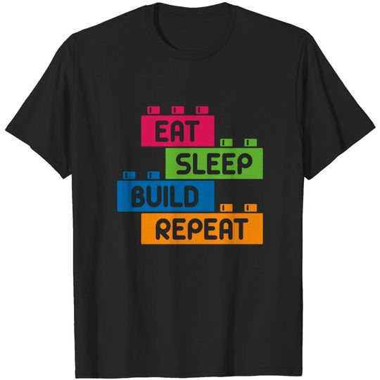 Discover Eat Sleep Build Repeat Shirt, Building Blocks Shirt, Bricks Master Shirt