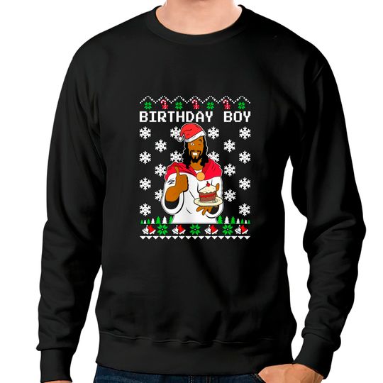 Discover Birthday Boy Christmas Sweater - Black Jesus - Sweatshirts