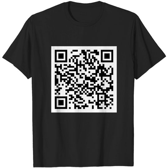 Discover Rick Roll QR Code - Rick Roll - T-Shirt