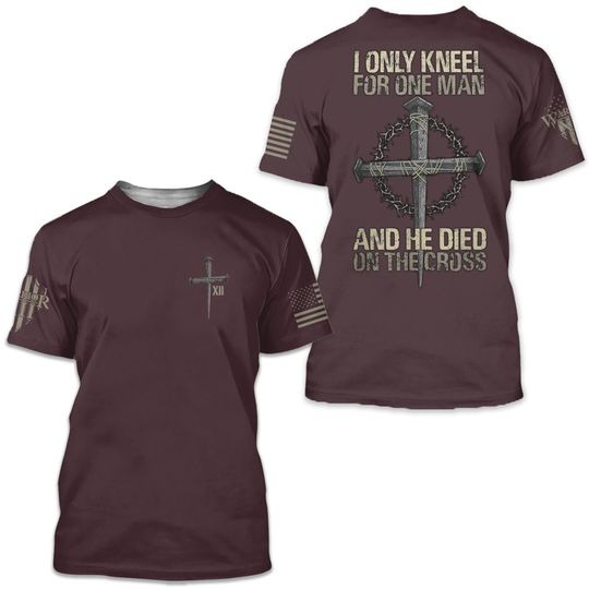 Discover Only Kneel For One 3D Tshirt