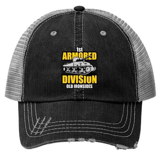 Discover 1st Armored Division - M4 Sherman Tank - Trucker Hats
