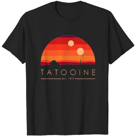 Discover Tatooine Since 1977 T-shirt