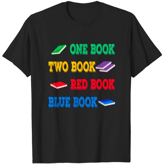 Discover One Book Two Book Red Book Blue Book T-Shirt