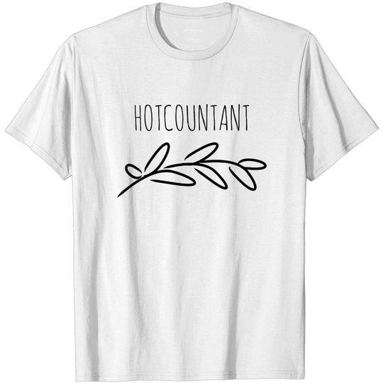 Discover Hotcountant - Accountant - T-Shirt