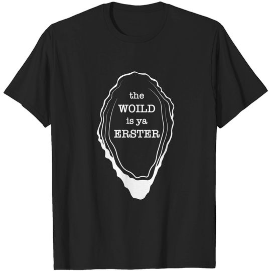 Discover The Woild is ya Erster - Newsies - T-Shirt