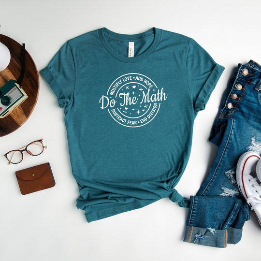 Discover Do The Math Multiply Love Add Hope Shirt, Positive Saying T-Shirt