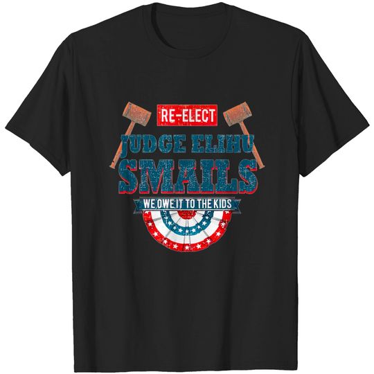 Discover Re-elect Judge Smails from Caddyshack - Caddyshack - T-Shirt