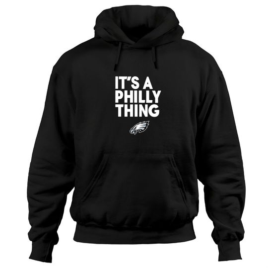 Discover It's A Philly Thing Hooded, Philly Thing Philadelphia Shirt