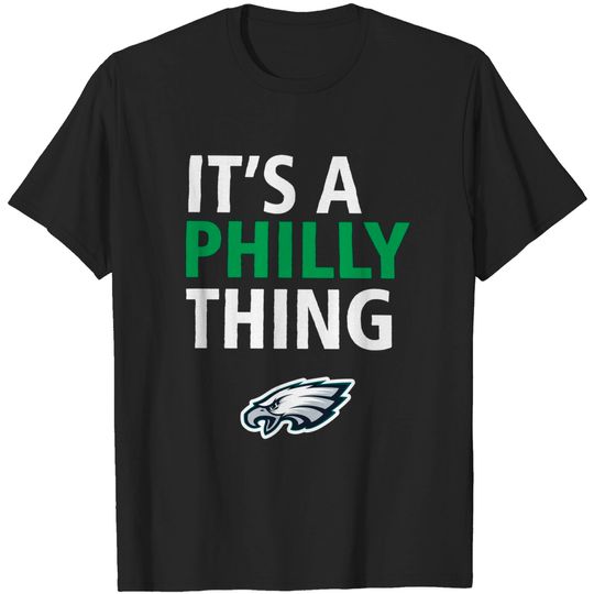 Discover It's A Philly Thing Tshirt | Its A Philadelphia Thing Fan T-Shirt