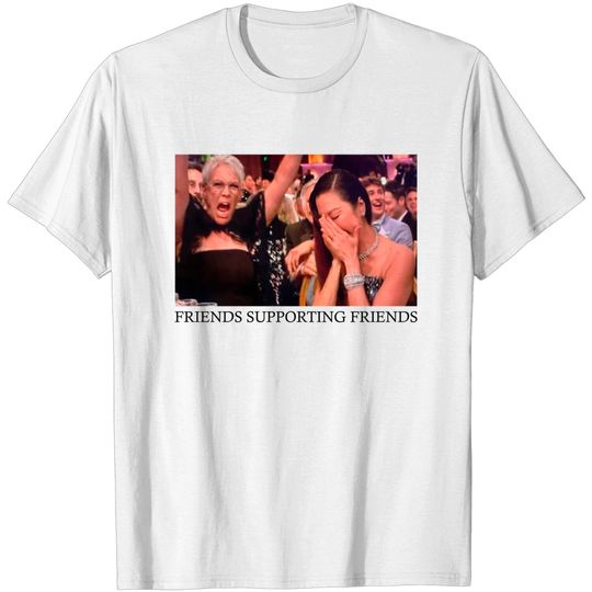 Discover Jamie Lee Curtis Wearing Friends Supporting Friends Michelle Yeoh T-Shirt