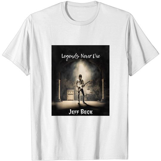 Discover Jeff Beck 1944 - 2023 shirt, Legends Never Die Jeff Beck Shirt, Vintage Jeff Beck guitarist shirt