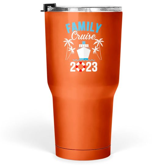Discover Family cruise 2023 for cruising ship vacation Tumblers 30 oz