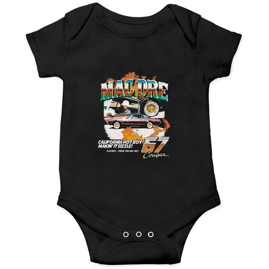 Discover Mac Dre California Hot Boy Makin It Sizzle 67 Cougar Onesies