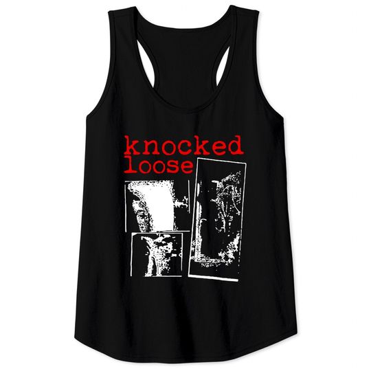 Discover KNOCKED LOOSE BAND Tank Tops