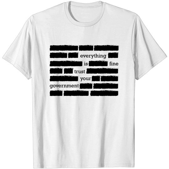 Discover conspiracy theory trust your government funny gift - Conspiracy Theory - T-Shirt