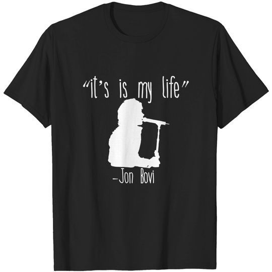Discover it's is my life Jon Bovi - White - Bon Jovi - T-Shirt